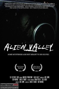 Alien Valley (2012) - Found Footage Films Movie Poster (Found footage Horror)