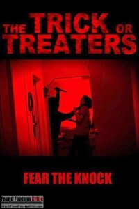 The Trick or Treaters (2015) - Found Footage Films Movie Poster (Found Footage Horror)