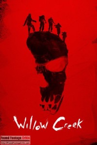 Willow Creek (2013) - Found Footage Films Movie Poster (Found Footage Horror)