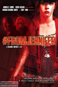 #FromJennifer (2017) - Found Footage Films Movie Poster (Found Footage Horror Movies)