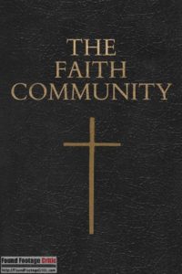 Faith Community (2017) - Found Footage Films Movie Poster (Found Footage Horror Movies)