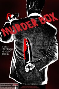 Murder Box (2019) - Found Footage Films Movie Poster (Found Footage Horror Movies)