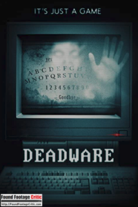 Deadware (2022) - Found Footage Films Movie Poster (Found Footage Horror Movies)